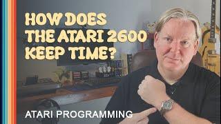 How Does the ATARI 2600 Keep Time? | 8Blit