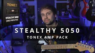 MEAN Metal Tones! ||| Stealthy 5050 ToneX AMP PACK (Direct Profiles)