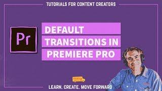 Premiere Pro: How to Apply & Set Default Transitions