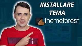 Come installare un tema acquistato su ThemeForest 