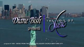 Music From The Marble Collegiate Church - New York City (The Joy of Music with Diane Bish)