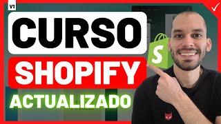 Curso GRATIS de SHOPIFY  Cómo CREAR una TIENDA ONLINE PROFESIONAL y Ganar DINERO 2024 | Video 1