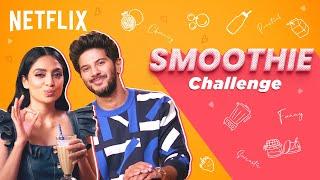 Dulquer Salmaan and Sobhita Dhulipala Take The Smoothie Challenge | Kurup | Netflix India