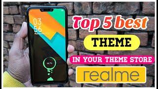 Realme Top 5 best Theme in Your Theme Store | best theme for realme in 2020