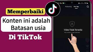 Cara Memperbaiki “Konten ini dibatasi usia” di TikTok