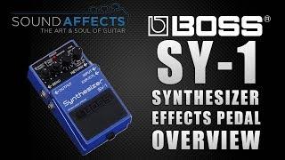Boss SY-1 Guitar / Bass Synthesizer Pedal Overview | SY1 Demo Video