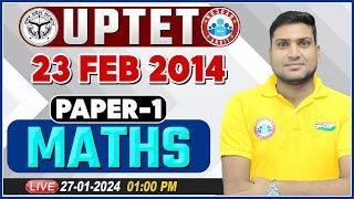 UPTET 2024 | UPTET Maths Paper 1 Previous Year Questions | UPTET Feb 2014 Maths PYQs Harendra Sir