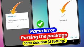 How to fix there was a problem parsing the package 2023 | samsung mobile parsing the package problem