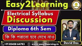 Diploma 6th Semister  Syllabus Discussion | 2025 Sesion | easy2learning