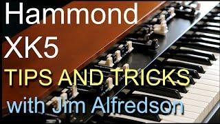 Hammond XK5 - Tips & Tricks