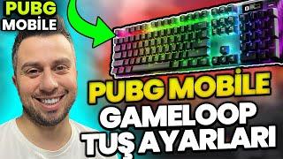 GAMELOOP EMULATOR KLAVYE VE TUŞ AYARLARI - PUBG MOBILE EMULATOR TUŞ AYARLARI 2022 !!