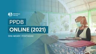 PPDB Online 2021 - SMA Negeri 1 Pontianak