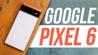 Обзор Google Pixel 6  ВСЯ ПРАВДА О СМАРТФОНЕ ГОДА