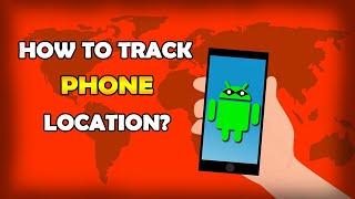 How To Find Phone Location Using Google Account?