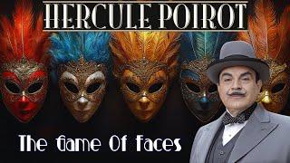 Hercule Poirot & The Game Of Faces | A Hercule Poirot Story