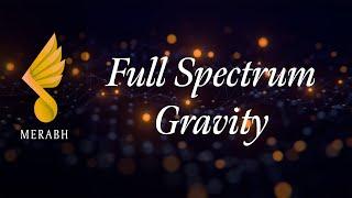 Full Spectrum Gravity Merabh - with Adamus Saint-Germain