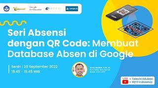 Seri Absensi dengan QR Code: Membuat Database Absen di Google Form