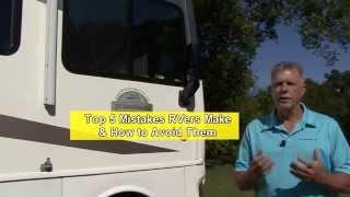 RV 101® - Top 5 Mistakes RV Owners Make & How to Avoid Them by RV Education 101