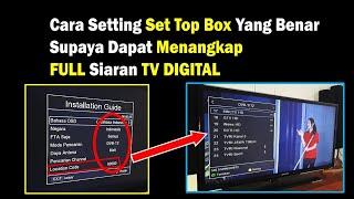 Cara Setting Set Top Box TV DIGITAL Yang Benar