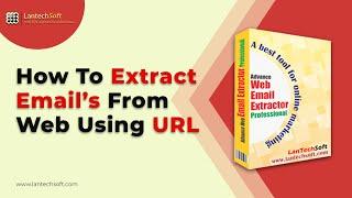 How to extract emails from website? Effortless Extraction with Website Email Extractor Software