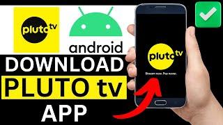 How To Download Pluto Tv App On Android Phone (Full Guide)