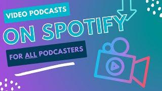 How to Upload Video Podcasts on Spotify with Any Hosting Company - Easy Step-by-Step Guide!