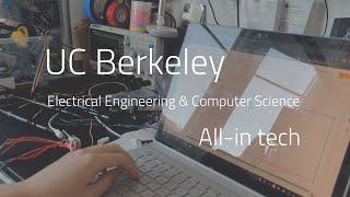 A Day In Life of a Berkeley EECS Student