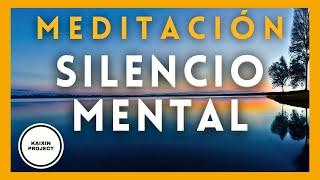 Meditación Guiada Silencio Mental. Calmar la Mente y Encontrar Claridad. Paz Interior Mindfulness