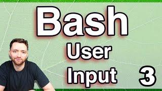 Variables and User Input - Bash Programing Tutorial 3