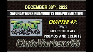 ChrisVortexx98 Saturday Morning Block Promos and Credits Favorites Zone: Chapter 47: 12-30-2022