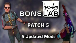 These 5 Updated BONELAB Patch 5 Mods Are AWESOME