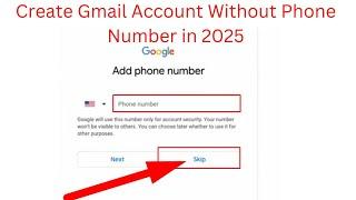 How to Create Gmail Account Without Phone Number in 2025  |  Create Unlimited Gmail Accounts 2025