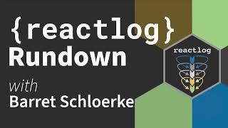 Barret Schloerke || {reactlog} Rundown || RStudio