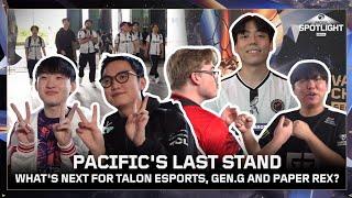 Pacific Spotlight Seoul #8 | The Final Battles of Talon Esports, Gen.G, and Paper Rex