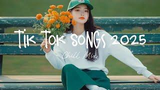 Tiktok viral songs  Trending tiktok songs ~ Viral hits 2025