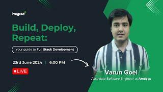 Full Stack Development Overview || Varun Goel, Associate Software Engineer @amdocs