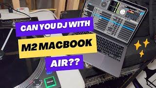 Can you DJ with a Macbook Air?