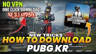HOW TO DOWNLOAD PUBG KR 3.1 UPDATE || IOS AND ANDROID 2024 NEW TRICKS