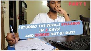 How I studied The whole syllabus in 2 days