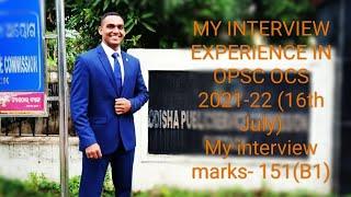 All about My Interview experience in the OPSC OCS/OAS 2021-22 | Suraj Nayak S , Rank 152, OPSC OAS |