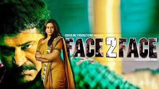 Face 2 Face | Superhit Hindi Dubbed Mystery Thriller Full Movie | Mammootty, Ragini Dwivedi