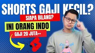 Youtube Shorts Penghasilannya Kecil? Siapa Bilang? Orang Indonesia Juga Ada Yang Bisa 20 Juta/Bulan