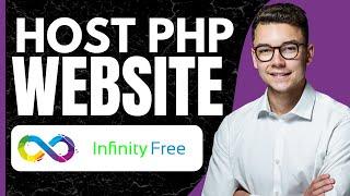 How to Host PHP Website on Infinityfree (Easy)