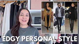 EDGY STYLE: What's Your Personal Style Series