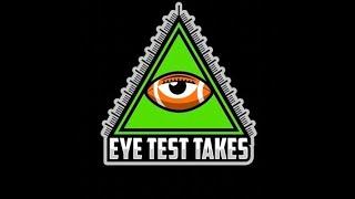 EP 10 The Eye Test Takes NFL Podcast Week 10