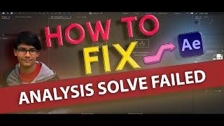 How to fix Analysis Solve Failed in After Effects CC