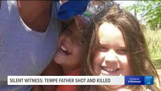 Silent Witness: Tempe father shot and killed