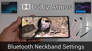 Dolby Atmos five secret settings in Xiaomi/Redmi | Bluetooth neckband Dolby Atmos settings