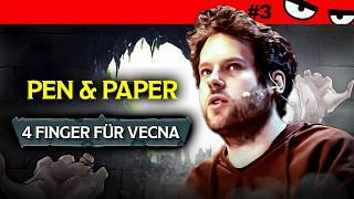 Pen & Paper 4 FINGER FÜR VECNA | Die Reise zum SCHLIMMSTEN ORT der Welt!