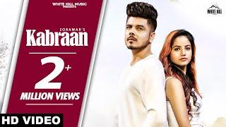 Kabraan (Full Song) | Zorawar feat Piyanka Mongia | Ishtar Punjabi